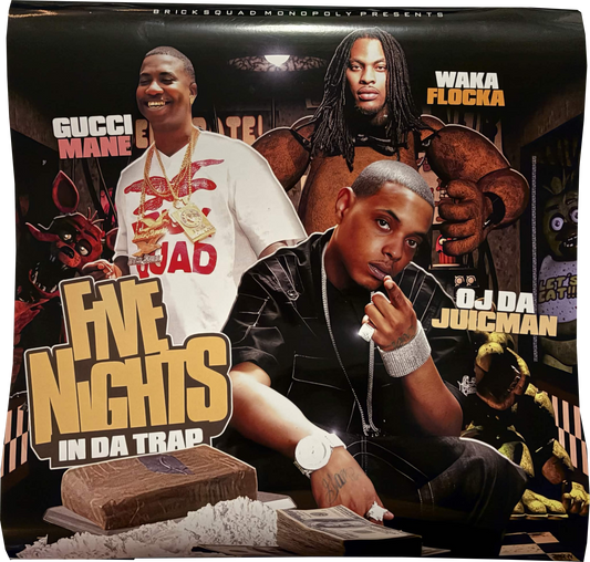 FIVE NIGHTS IN DA TRAP POSTER [MISPRINT]