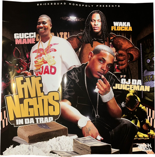 FIVE NIGHTS IN DA TRAP POSTER